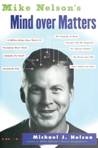 Cover of Mike Nelson's Mind over Matters