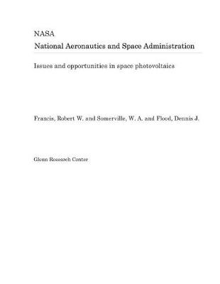 Book cover for Issues and Opportunities in Space Photovoltaics