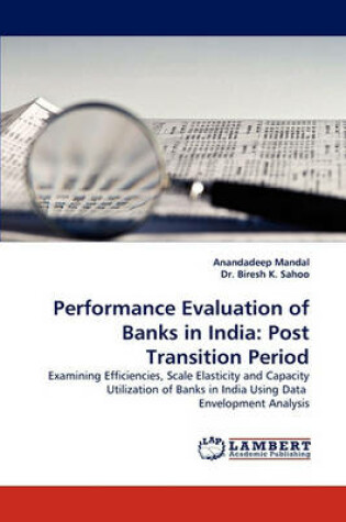 Cover of Performance Evaluation of Banks in India