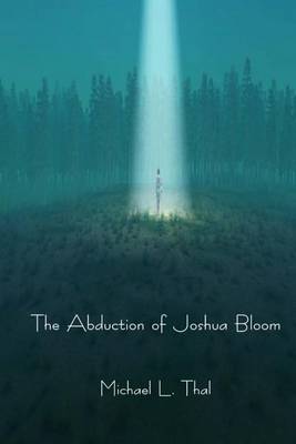 Book cover for The Abduction of Joshua Bloom