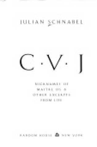 Cover of Cvj: Nicknames of Maitre Ds and Other