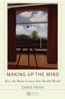 Book cover for Making up the Mind