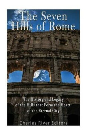 Cover of The Seven Hills of Rome