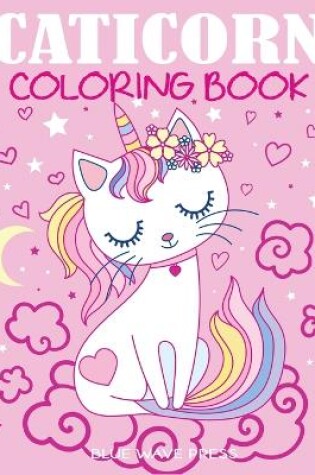 Cover of Caticorn Coloring Book