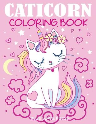 Book cover for Caticorn Coloring Book