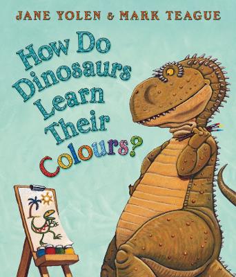 Book cover for How Do Dinosaurs Learn Their Colours?