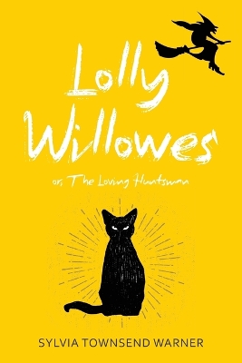 Book cover for Lolly Willowes (Warbler Classics Annotated Edition)