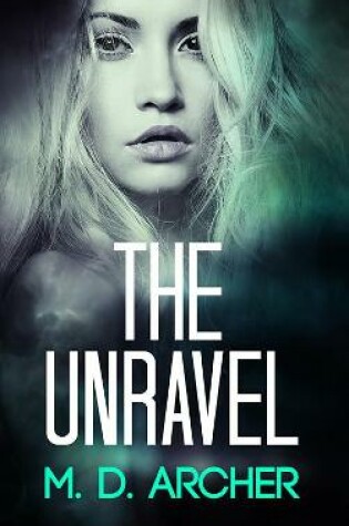 Cover of The Unravel