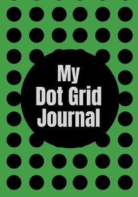 Book cover for My Dot Grid Journal