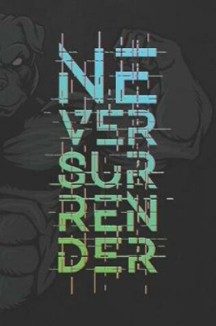 Cover of Never Surrender