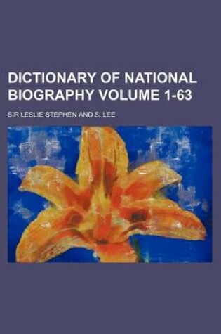 Cover of Dictionary of National Biography Volume 1-63