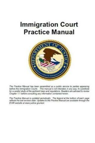 Cover of Immigration Court Practice Manual