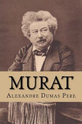 Cover of Murat (From The Set of Eight Volumes of "Celebrated Crimes")
