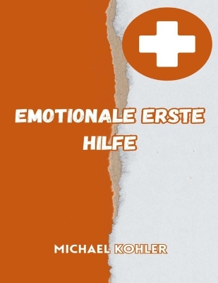 Book cover for Emotionale Erste Hilfe