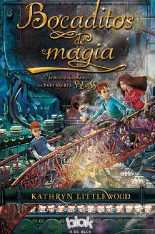 Cover of Bocaditos de Magia / Bite-Sized Magic