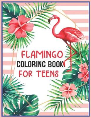 Book cover for Flamingo Coloring Book for Teens