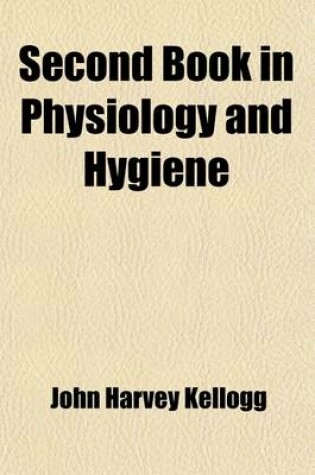 Cover of Second Book in Physiology and Hygiene Volume 2