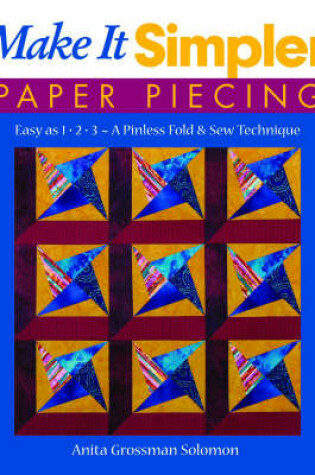 Cover of Make It Simpler Paper Piecing