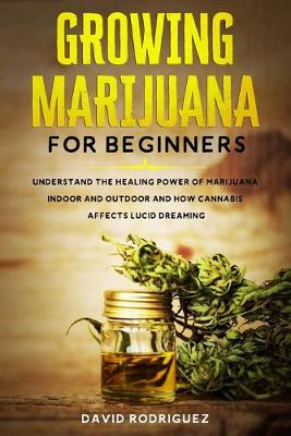 Book cover for Growing Marijuana for Beginners