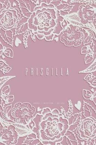 Cover of Priscilla - Dot Grid Journal, Dusty Pink