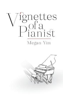 Book cover for Vignettes of a Pianist