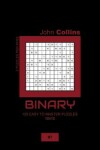 Book cover for Binary - 120 Easy To Master Puzzles 12x12 - 7