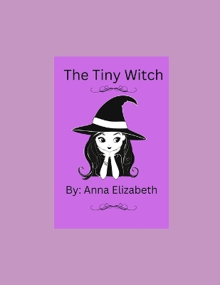 Book cover for The Tiny Witch