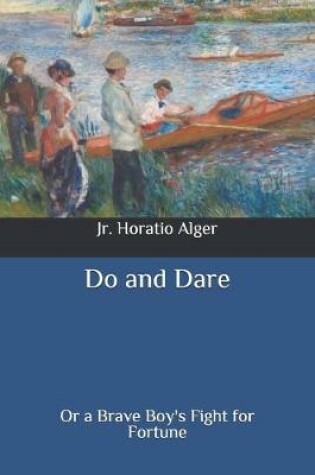 Cover of Do and Dare