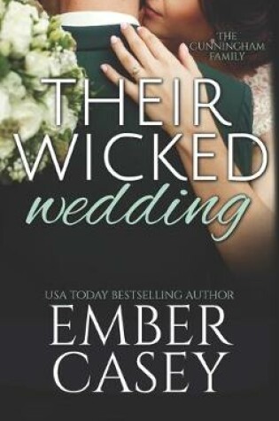 Cover of Their Wicked Wedding (The Cunningham Family)