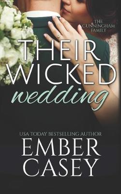 Book cover for Their Wicked Wedding (The Cunningham Family)