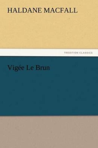 Cover of Vigee Le Brun