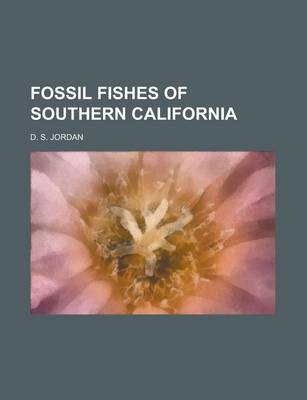 Book cover for Fossil Fishes of Southern California