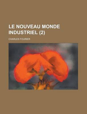 Book cover for Le Nouveau Monde Industriel (2)