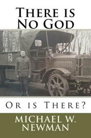 Cover of There is No God, Or is There?