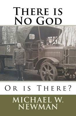 Book cover for There is No God, Or is There?