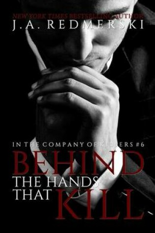 Cover of Behind The Hands That Kill