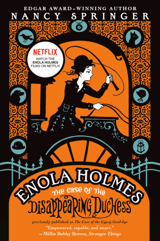 Cover of Enola Holmes: The Case of the Disappearing Duchess