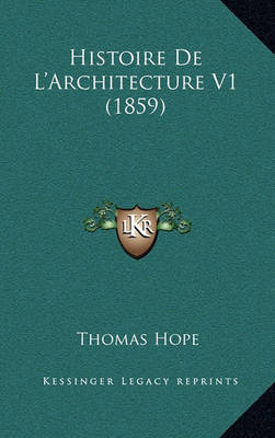 Book cover for Histoire de L'Architecture V1 (1859)
