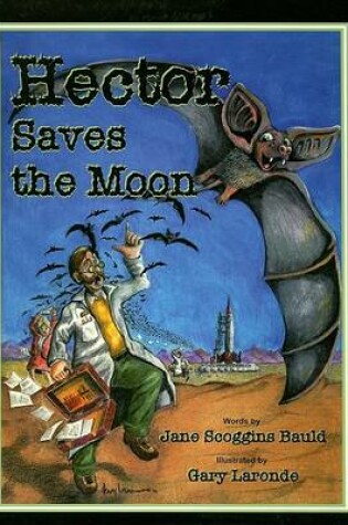 Cover of Hector Saves the Moon