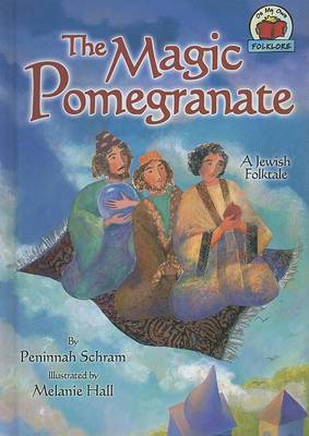 Book cover for The Magic Pomegranate