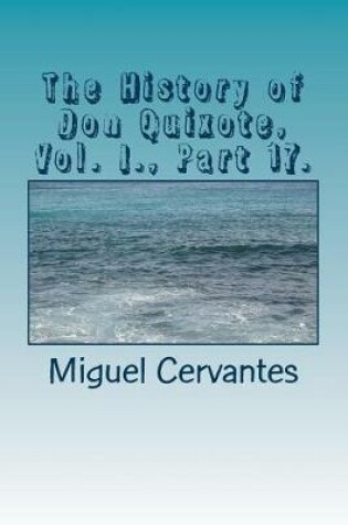 Cover of The History of Don Quixote, Vol. I., Part 17.