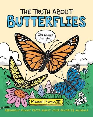 Book cover for The Truth About Butterflies