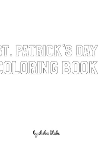 Cover of St. Patrick's Day Coloring Book for Children - Create Your Own Doodle Cover (8x10 Hardcover Personalized Coloring Book / Activity Book)