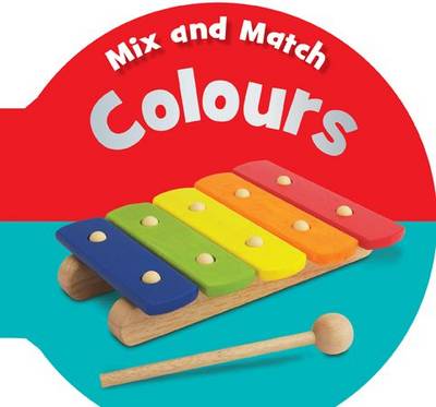 Book cover for Mix and Match: Colours