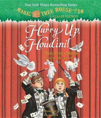 Book cover for CD: Magic Tree House #50: Hurry Up, Houdin!