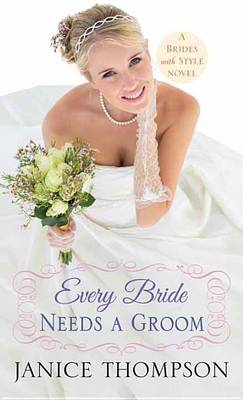 Book cover for Every Bride Needs a Groom