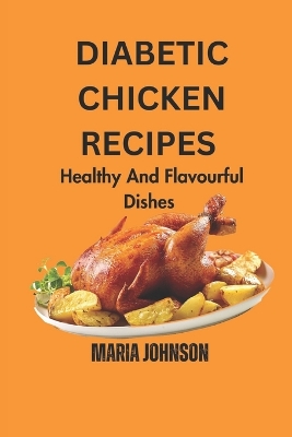 Book cover for Diabetic Chicken Recipes