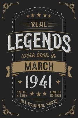 Book cover for Real Legendes were born in March 1941