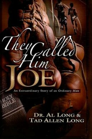 Cover of They Called Him Joe