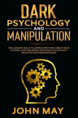 Cover of Dark psychology and manipulation